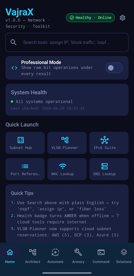 VajraX v1.0 home screen — Quick Launch
